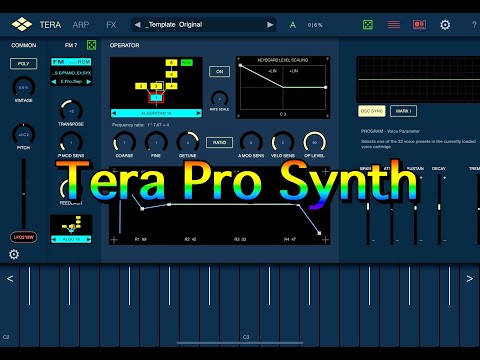 Tera Pro Synth - UPDATED - Full Operator Detail Editor for FM 7 Module - Demo for the iPad