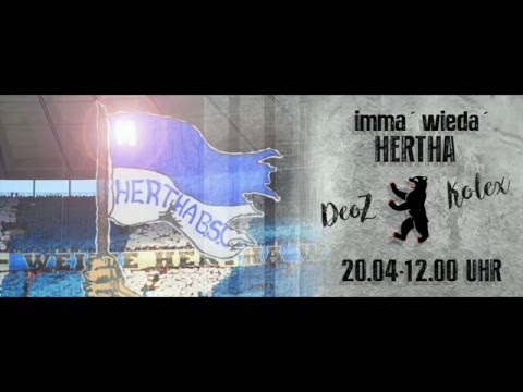 DeoZ feat. kolex - IMMA´ WIEDA´ HERTHA►Hertha BSC◄(prod.Dopetones)