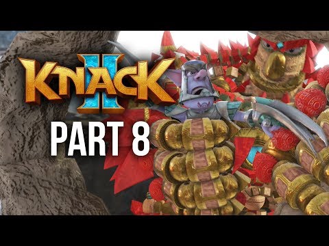 KNACK 2 Walkthrough Part 8 - KNACK IS MASSIVE (PS4 Pro 60fps Gameplay)