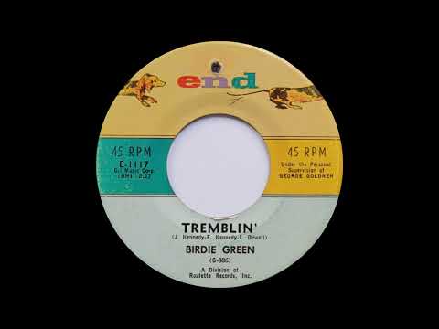 Birdie Green - Tremblin'