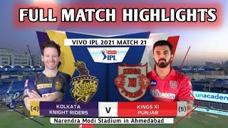 KKR vs PBKS 2021 FULL MATCH HIGHLIGHTS | Punjab VsKolkata Match 21 Highlights IPL 2021 #KKRVSPBKS​​​