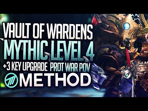Vault of Wardens Mythic+ Level 4 WITH +3 KEY UPGRADE! - Method Sco Warrior Tank POV