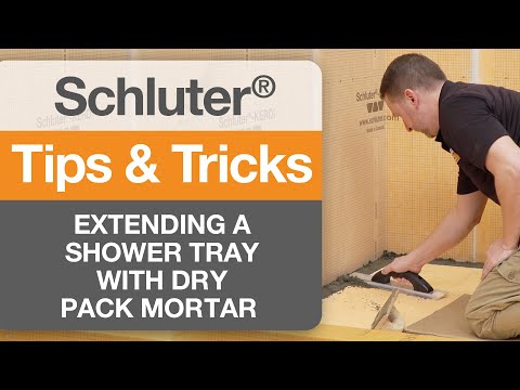 Tips on how to extend a Schluter® Shower Tray with Dry Pack Mortar