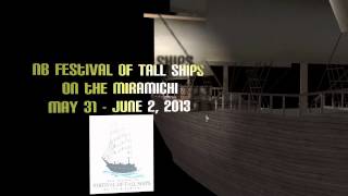preview picture of video 'Miramichi Tall Ships Promo - May 31-June 2'