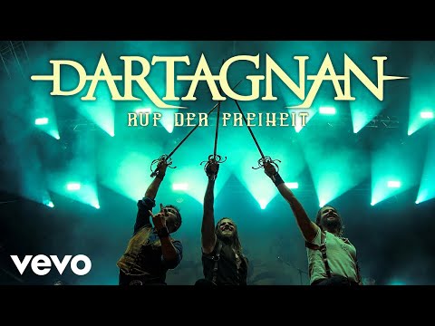 dArtagnan - Ruf der Freiheit (Official Video)