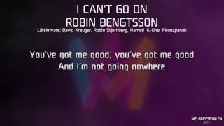 Robin Bengtsson - &quot;I Can&#39;t Go On&quot;