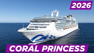 Coral Princess Cruise Ship 2026 🚢 | Full Tour, Cabins, Dining & Review