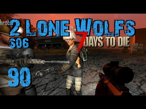 2 Lone Wolfs - Fahrstunden! [S06 E90] [Gameplay German Deutsch] [7 Days To Die A15]