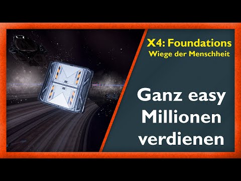 So könnt Ihr am Anfang Geld verdienen [Guide] - X4: Foundations 4.0 [Deutsch/German]