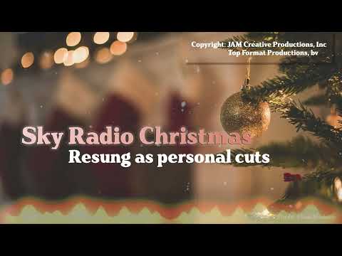Sky Radio Christmas jingle resung as personal cuts JAM Creative Productions