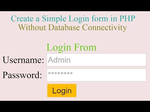 Create Simple Login form in PHP without Database[With Source Code] Video