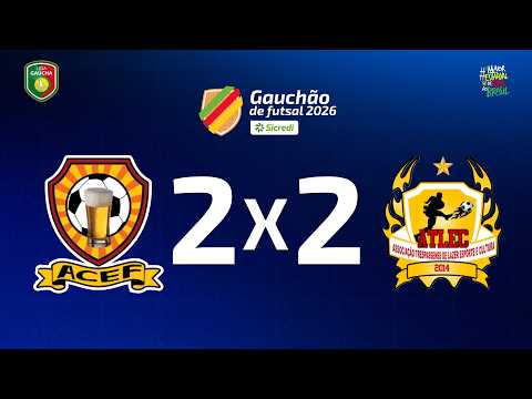 GOLS DO JOGO | ACEF 2 X 2 ATLEC | RODADA 1 | GAUCHÃO SICREDI DE FUTSAL 2026