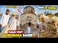 AAJ Keti Zayart Gurdwara Sahib Di❤️Nally Wakhiyan Ghoreyan Ravi Diyaan🐴 DEFAULT Thumbnail