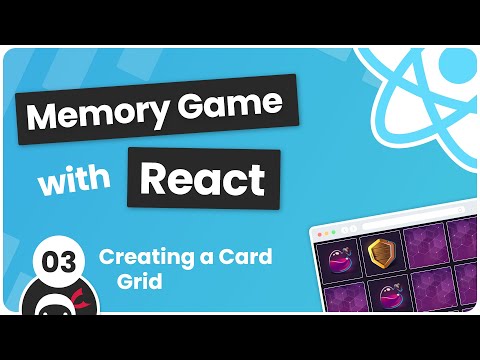 Build a Memory Game with React 3 Creating a Card Grid