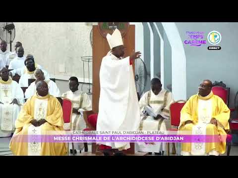 Messe Chrismale de l'Archidiocèse d'Abidjan en direct de la Cathédrale St Paul dAbidjan - Plateau