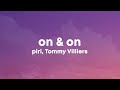 Piri Tommy Villiers On On Lyrics