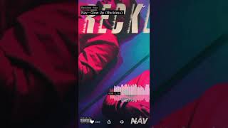 NAV - Glow Up (Official Audio)