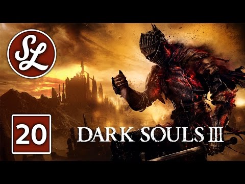 THE END! Dark Souls 3 | Gameplay Walkthrough Part 20