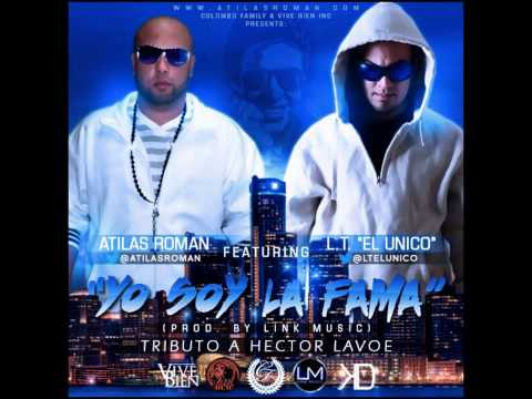 Atilas Roman Ft. L.T. "El Unico" - Yo Soy La Fama (Tributo A Hector Lavoe) Colombo Family (New 2013)