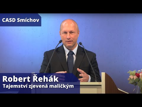 Robert Řehák • dopolední bohoslužba • 28.8.2021 • Tajemství zjevená maličkým