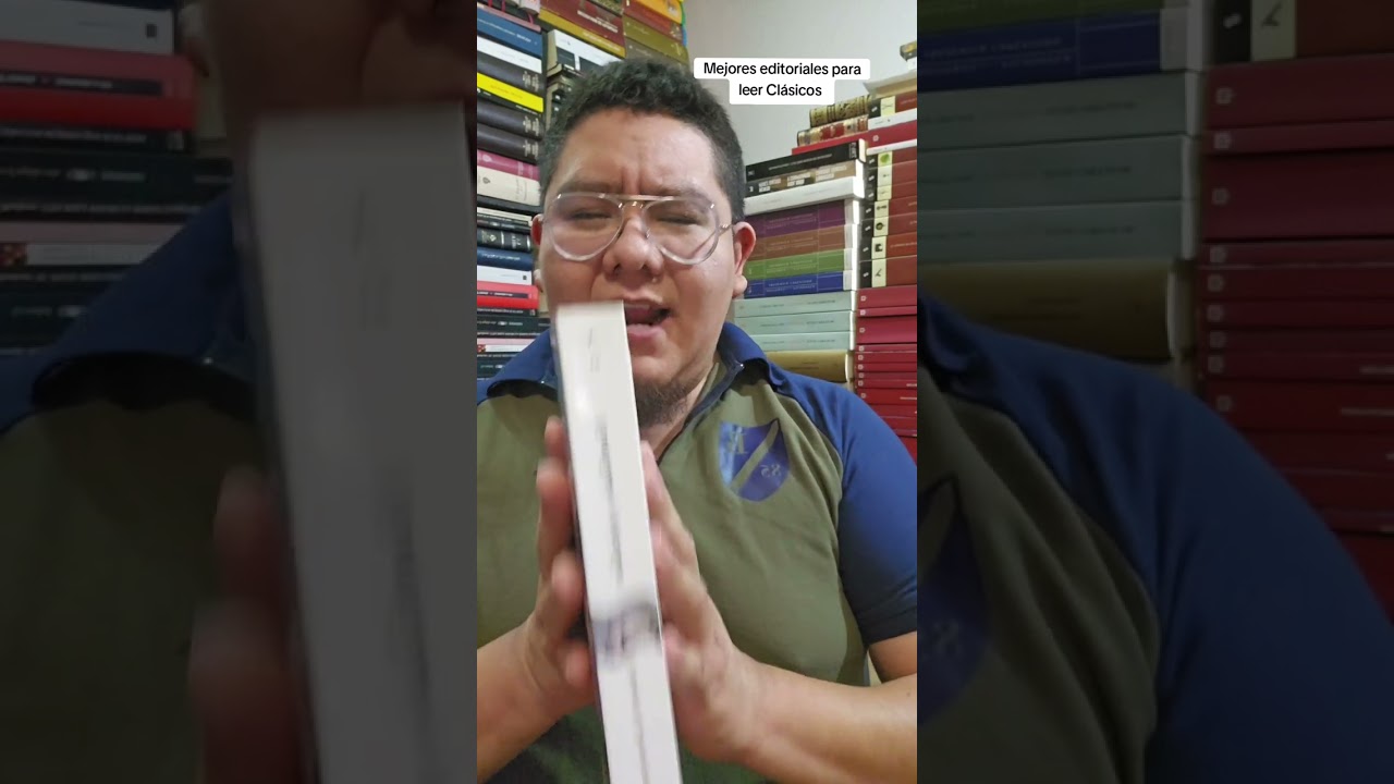 Mejores editoriales para leer Clásicos. Una opinión.