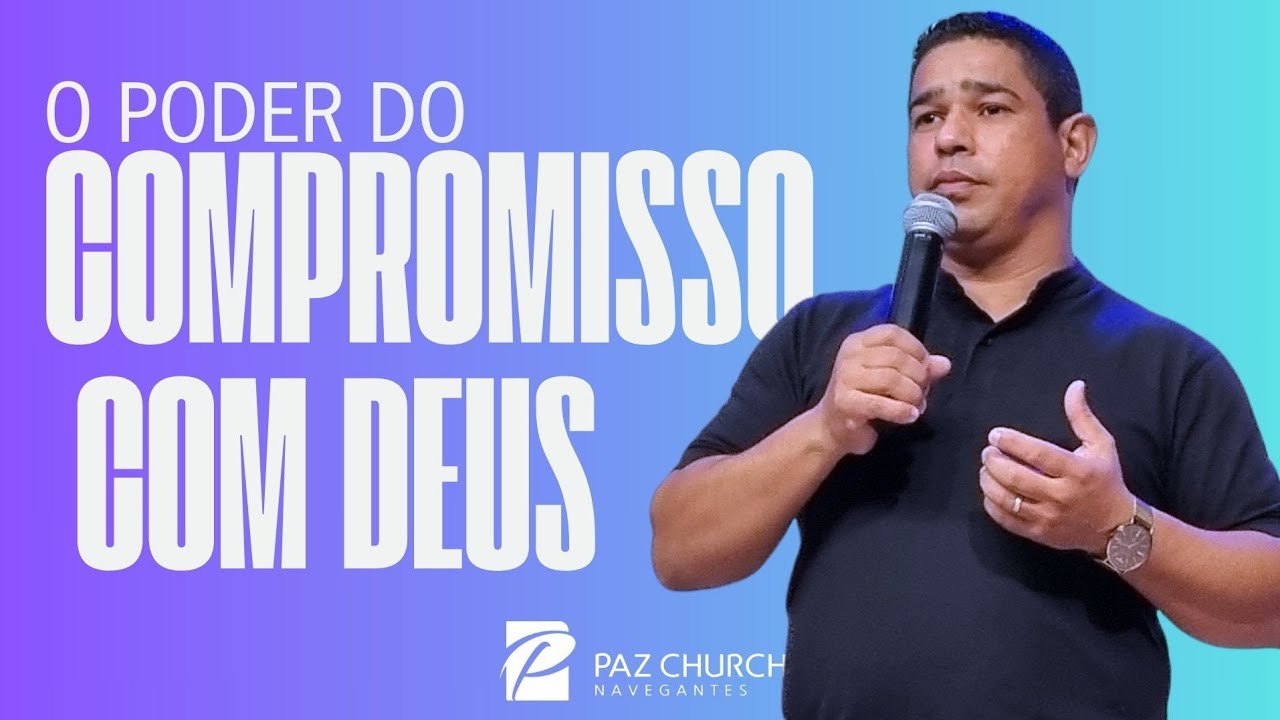O Poder do Compromisso com Deus / Everaldo Miguel