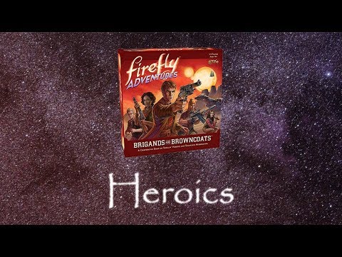 How To Play Firefly Adventures: Heroics