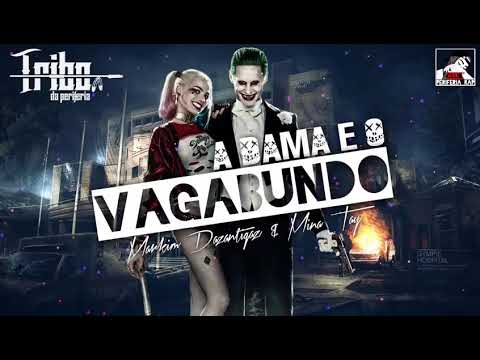 *Tribo da periferia* A DAMA E O VAGABUNDO