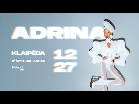 Adrina - Kodėl