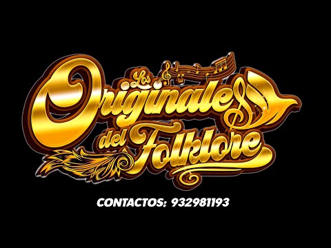 LOS ORIGINALES DEL FOLKLOR MIX CHELERO 2
