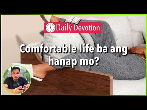 S2-Day 141: Comfortable life ba ang hanap mo? - Matthew 26:36-46 (5 am Daily Devotion)