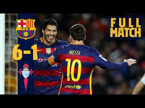 FULL MATCH: Barça 6 - 1 Celta Vigo (2016) Seven goals and THAT penalty! 🤯