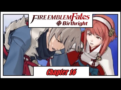 [Fire Emblem: Fates] Birthright - Chapter 16: Pleasure Palace [Lunatic/Classic]