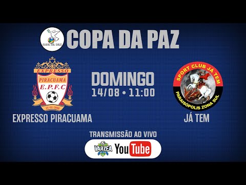 Expresso Piracuama FC x SC Já Tem • Copa da Paz 2022