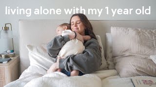 Living Alone With My 1 Year Old Baby