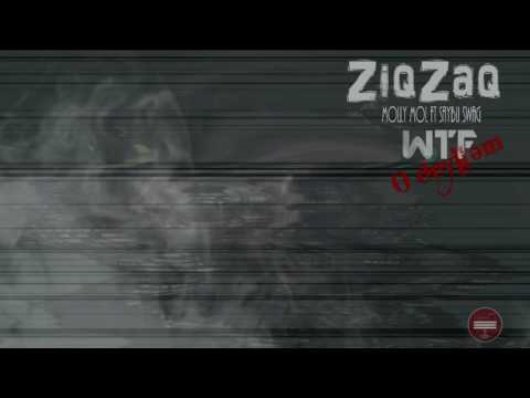 ZiqZaq, Molly Mol və Saybu Swag - W.T.F. O Deyiləm!