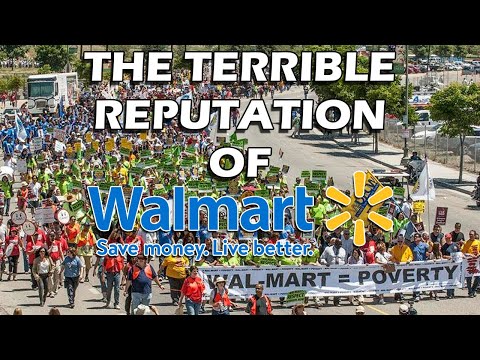 How Walmart Got Its Terrible Reputation