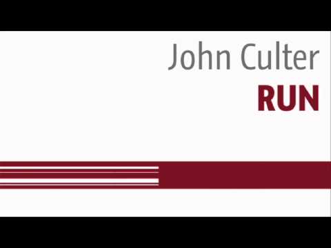 John Culter - Run (Preview)