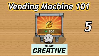 VENDING MACHINE | GIMKIT CREATIVE