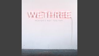 Heaven&#39;s Not Too Far (Radio Version)