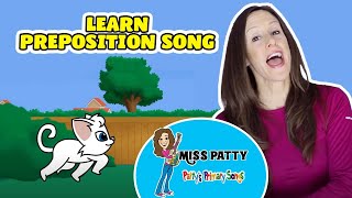 Preposition Song Above It for children and kids | Cat song | Patty Shukla | Prepositional phrases