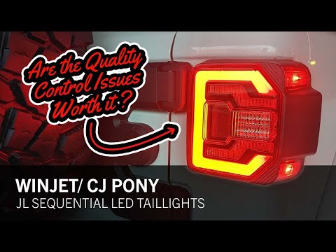 Winjet JL/CJ Pony Sequential LED Taillights: Quality Control Issues Exposed – Are They Worth It?