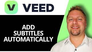 How to Add Subtitles Automatically | VEED AI Video Editing Tutorial 2026