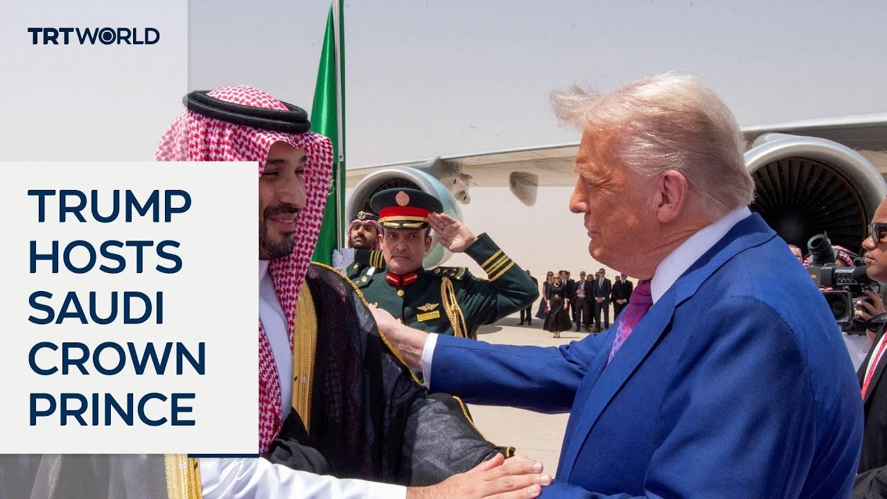 Trump hosts Saudi crown prince at the White House