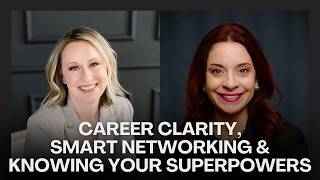 Career Clarity, Smart Networking & Knowing Your Superpowers with Barbara Merola Pawar