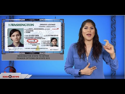 Washington State to offer gender options on state ID's (ASL - 8.1.19)