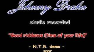 4. Good riddance (time of your life) - Johnny Drake