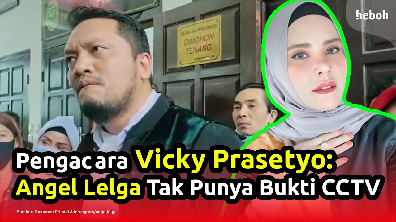 Adik Vicky Prasetyo Tantang Angel Lelga Tunjukkan CCTV di Persidangan
