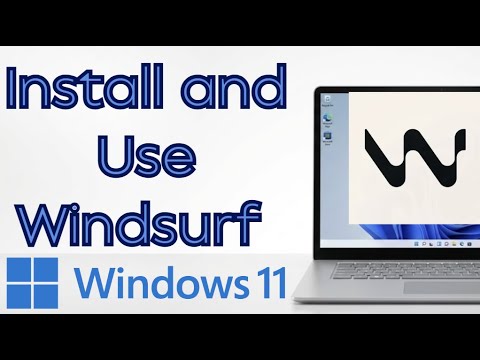 How to Install and Use Windsurf (AI Code Editor) on Windows 11 (2026)