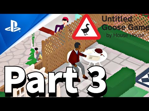 Visiting the Neighbours Untitled Goose Game - Part 3 -